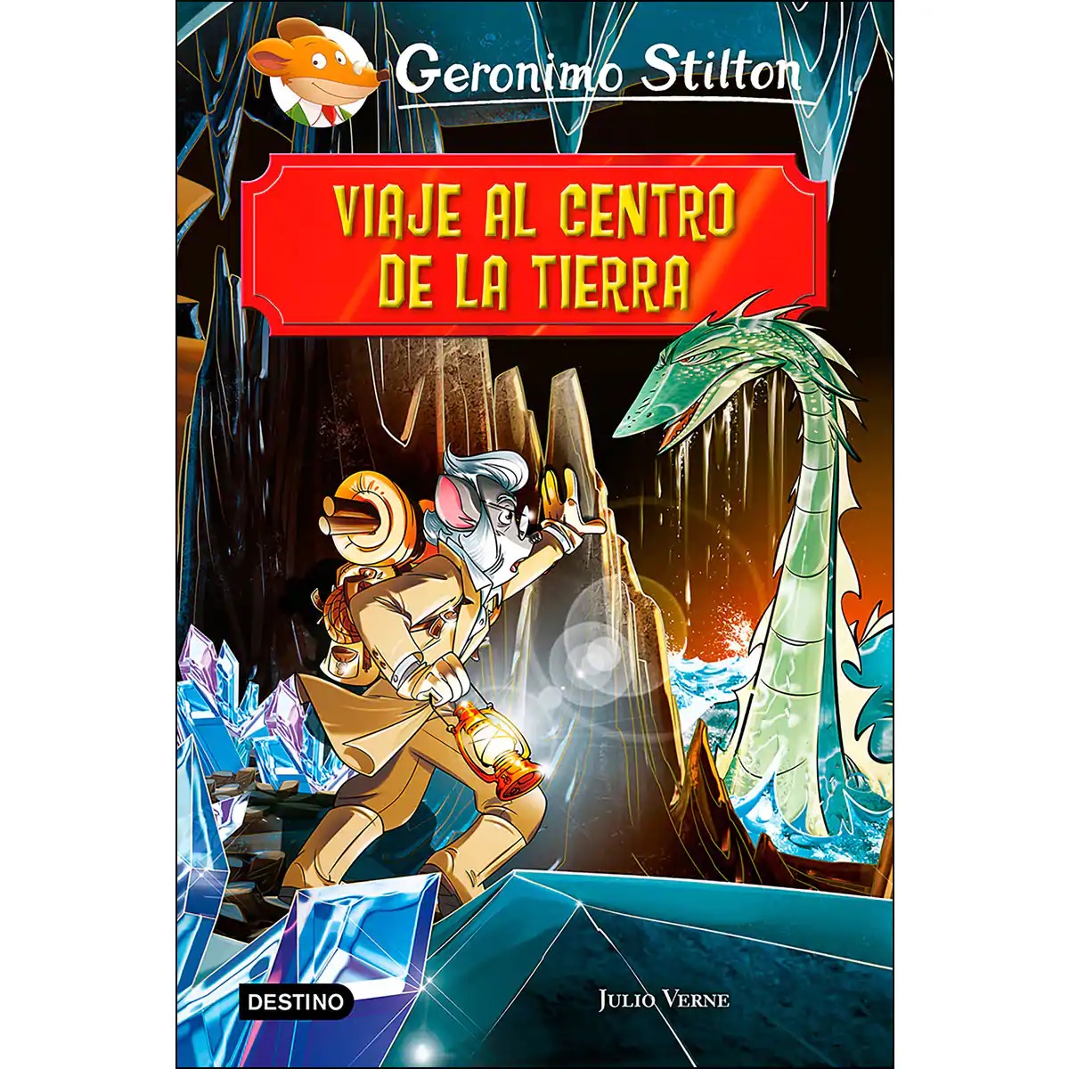 VIAJE AL CENTRO DE LA TIERRA - GERÓNIMO STILTON
